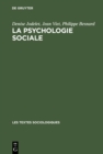 La psychologie sociale : Une discipline en mouvement - eBook