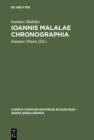 Ioannis Malalae Chronographia - eBook