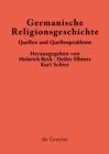 Germanische Religionsgeschichte : Quellen und Quellenprobleme - eBook