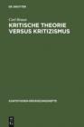 Kritische Theorie versus Kritizismus : Zur Kant-Kritik Theodor W. Adornos - eBook