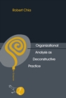 Organizational Analysis as Deconstructive Practice - eBook