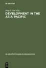 Development in the Asia Pacific : A Public Policiy Perspective - eBook