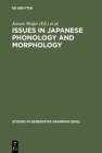 Issues in Japanese Phonology and Morphology - eBook