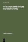 Ungerechtfertigte Bereicherung - eBook