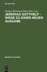 Jeremias Gotthelf - Wege zu einer neuen Ausgabe - eBook