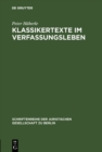 Klassikertexte im Verfassungsleben : Vortrag gehalten vor der Berliner Juristischen Gesellschaft am 22. Oktober 1980 - eBook