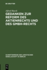 Gedanken zur Reform des Aktienrechts und des GmbH-Rechts : Vortrag gehalten vor der Berliner Juristischen Gesellschaft am 9. November 1962 - eBook