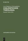 Chiliostichos Theologia : Editio princeps - eBook
