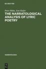 The Narratological Analysis of Lyric Poetry : Studies in English Poetry from the 16th to the 20th Century - eBook