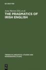 The Pragmatics of Irish English - eBook