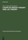 Loops in Group Theory and Lie Theory - eBook