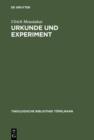 Urkunde und Experiment : Neuzeitliche Naturwissenschaft im Horizont einer hermeneutischen Theologie der Schopfung bei Johann Georg Hamann - eBook