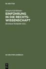 Einfuhrung in die Rechtswissenschaft : Grundfragen, Grundlagen und Grundgedanken des Rechts - eBook