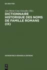 Dictionnaire historique des noms de famille romans (IX) : Actas del IX Coloquio (Uvieu/Oviedo, 26-29 de octubre 1995) - eBook