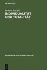 Individualitat und Totalitat : Aspekte zu einer Anthropologie des Novalis - eBook