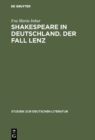 Shakespeare in Deutschland. Der Fall Lenz - eBook