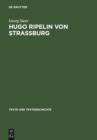 Hugo Ripelin von Straburg : Zur Rezeptions- und Wirkungsgeschichte des "Compendium theologicae veritatis" im deutschen Spatmittelalter - eBook