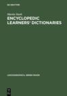 Encyclopedic Learners' Dictionaries : A Study of their Design Features from the User Perspective - eBook