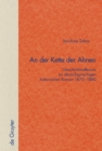 An der Kette der Ahnen : Geschichtsreflexion im deutschsprachigen historischen Roman 1870-1880 - eBook