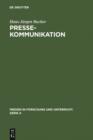 Pressekommunikation : Grundstrukturen einer offentlichen Form der Kommunikation aus linguistischer Sicht - eBook