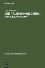 Die " Alemannischen Vitaspatrum " : Untersuchungen und Edition - eBook