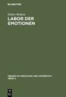 Labor der Emotionen : Analyse des Herstellungsprozesses einer Wort-Produktion im Horfunk - eBook