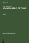 Vocabularius optimus : Bd. I: Werkentstehung und Textuberlieferung. Register. Bd. II: Edition - eBook
