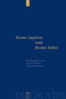 Homo Sapiens und Homo Faber : Epistemische und technische Rationalitat in Antike und Gegenwart. Festschrift fur Jurgen Mittelstra - eBook