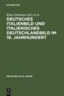 Deutsches Italienbild und italienisches Deutschlandbild im 18. Jahrhundert - eBook