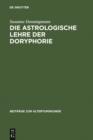 Die astrologische Lehre der Doryphorie : Eine soziomorphe Metapher in der antiken Planetenastrologie - eBook