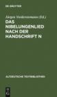 Das Nibelungenlied nach der Handschrift n : Hs. 4257 der Hessischen Landes- und Hochschulbibliothek Darmstadt - eBook