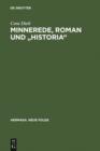 Minnerede, Roman und "historia" : Der "Wilhelm von Osterreich" Johanns von Wurzburg - eBook