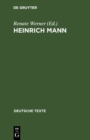 Heinrich Mann : Texte zu seiner Wirkungsgeschichte in Deutschland - eBook