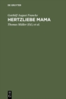 Hertzliebe Mama : Briefe aus Jenaer Studientagen 1719-1720 - eBook