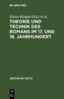 Theorie und Technik des Romans im 17. und 18. Jahrhundert : II. Spataufklarung, Klassik und Fruhromantik - eBook