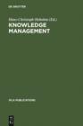 Knowledge Management : Libraries and Librarians Taking Up the Challenge - eBook