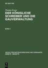 Thomas Kruse: Der Konigliche Schreiber und die Gauverwaltung. Band 2 - eBook