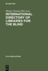 International Directory of Libraries for the Blind - eBook