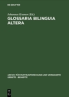 Glossaria bilinguia altera : (C.Gloss. Biling. II) - eBook