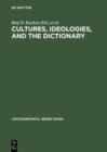 Cultures, Ideologies, and the Dictionary : Studies in Honor of Ladislav Zgusta - eBook