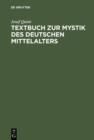 Textbuch zur Mystik des deutschen Mittelalters : Meister Eckhart - Johannes Tauler - Heinrich Seuse - eBook