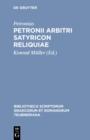 Petronii Arbitri Satyricon reliquiae - eBook