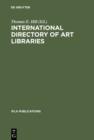 International Directory of Art Libraries - eBook