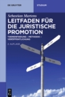 Leitfaden fur die juristische Promotion : Themenfindung - Methodik - Veroffentlichung - eBook