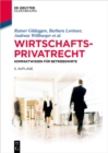 Wirtschaftsprivatrecht : Kompaktwissen fur Betriebswirte - eBook