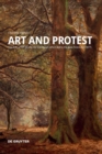 Art and Protest : The Role of Art during the Campaign which led to the New Forest Act (1877) - Book
