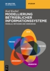 Modellierung betrieblicher Informationssysteme : Modelle, Methoden und Werkzeuge - eBook