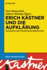 Erich Kastner und die Aufklarung : Historische und systematische Perspektiven - eBook