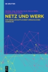 Netz und Werk : Zur Gesellschaftlichkeit sprachlichen Handelns - eBook