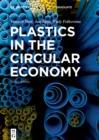 Plastics in the Circular Economy - eBook